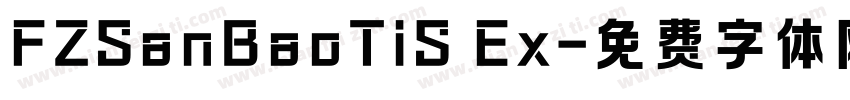 FZSanBaoTiS Ex字体转换